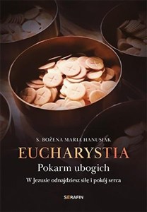 Obrazek Eucharystia. Pokarm ubogich