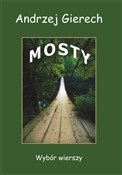 Mosty - Andrzej Gierech - Ksiegarnia w UK