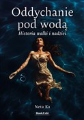 Oddychanie... - Ka Neta -  books from Poland