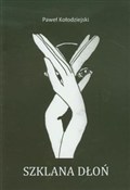 Zobacz : Szklana dł... - Piotr Kołodziejski
