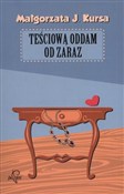 Polska książka : Teściową o... - Małgorzata J. Kursa