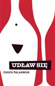 polish book : Udław się - Chuck Palahniuk