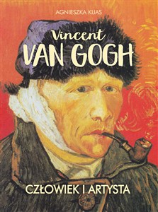 Obrazek Vincent van Gogh. Człowiek i artysta