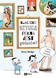 Obrazek Dlaczego sztuka pełna jest golasów?