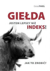 Obrazek Giełda Jestem lepszy niż indeks! Jak to zrobić?