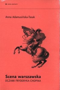 Obrazek Scena warszawska oczami Fryderyka Chopina