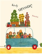 Polska książka : Kiedy uros... - Maria Dek