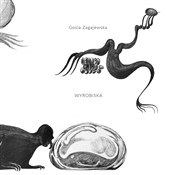 Wyrobiska - Gosia Zagajewska -  Polish Bookstore 