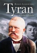 Tyran Ojci... - Roman Sandgruber -  Polish Bookstore 