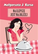 Najlepsze ... - Małgorzata J. Kursa -  Książka z wysyłką do UK