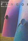 Fangor Mal... - Bożena Kowalska -  Polish Bookstore 