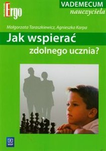 Obrazek Jak wspierać zdolnego ucznia? Vademecum nauczyciela