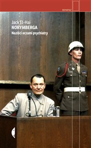 Obrazek Norymberga Naziści oczami psychiatry