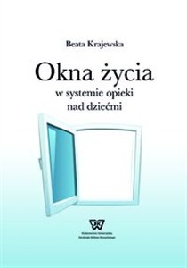 Obrazek Okna życia w systemie opieki nad dziećmi