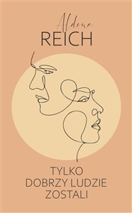 Picture of Tylko dobrzy ludzie zostali