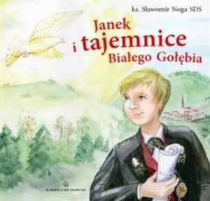 Picture of Janek i tajemnice Białego Gołębia