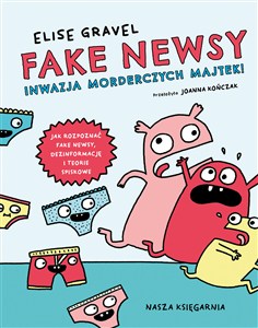 Obrazek Fake newsy Inwazja morderczych majtek!