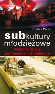 Obrazek Subkultury młodzieżowe Bunt nie przemija
