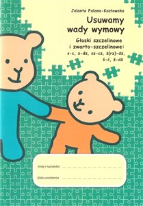 Obrazek Usuwamy wady wymowy. Głoski szczelinowe...