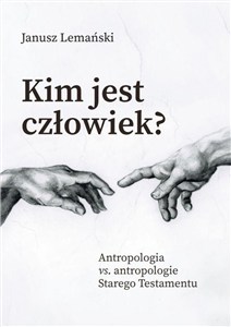 Obrazek Kim jest człowiek?