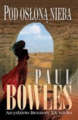 Zobacz : Pod osłoną... - Paul Bowles