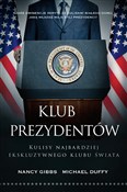 Klub prezy... - Michael Duffy, Nancy Gibbs - Ksiegarnia w UK