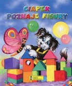 Ciapek poz... - Jolanta Adamus-Ludwikowska (ilustr.) -  Polish Bookstore 