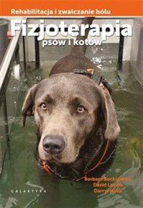 Obrazek Fizjoterapia psów i kotów Rehabilitacja i zwalczanie bólu