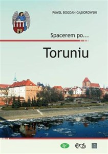Obrazek Spacerem po… Toruniu