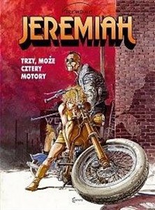 Obrazek Jeremiah 17 Trzy, może cztery motory
