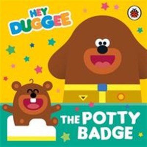 Obrazek Hey Duggee The Potty Badge