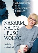 Nakarm nau... - Izabela Antosiewicz -  Książka z wysyłką do UK