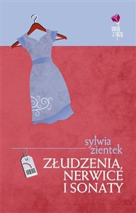 Obrazek Złudzenia nerwice i sonaty
