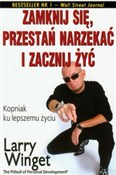 Zamknij si... - Larry Winget -  Polish Bookstore 