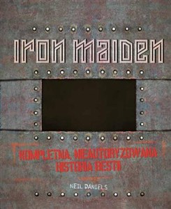 Obrazek Iron Maiden Kompletna, nieautoryzowana historia bestii
