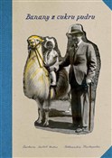 polish book : Banany z c... - Aleksandra Karkowska, Barbara Caillot-Dubus