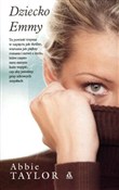 Polska książka : Dziecko Em... - Abbie Taylor