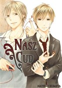 Zobacz : Nasz cud. ... - Natsuo Kumeta
