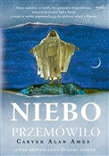Książka : Niebo prze... - Carver Alan Ames