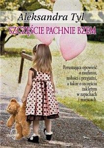 Obrazek Szczęście pachnie bzem