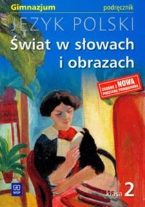 Obrazek Świat w słowach i obrazach 2 Język polski Podręcznik Gimnazjum