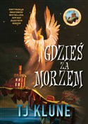 polish book : Gdzieś za ... - TJ Klune