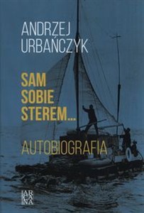 Obrazek Sam sobie sterem... Autobiografia Tom 1 - Polska