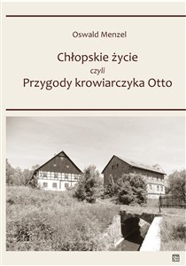 Obrazek Chłopskie życie czyli przygody krowiarczyka Otto