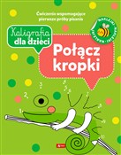 Zobacz : Kaligrafia... - Opracowanie Zbiorowe