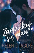 Zaopiekuj ... - Helen J. Rolfe -  books in polish 