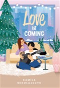 polish book : Love is co... - Kamila Mikołajczyk