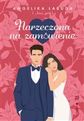 Narzeczona... - Angelika Łabuda - Ksiegarnia w UK