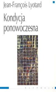 Obrazek Kondycja ponowoczesna Raport o stanie wiedzy