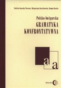 Picture of Polsko-bułgarska gramatyka konfrontatywna